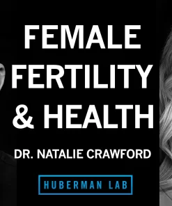 How Women Can Improve Their Fertility & Hormone Health | Dr. Natalie Crawford